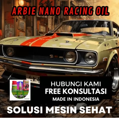Distributor Nano Oil Perawatan Mesin Arbie Nano Racing Mobil Dan Motor